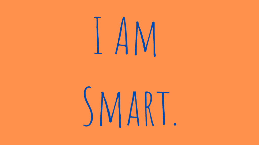 study affirmations - i am smart