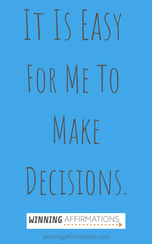 clarity affirmations - make decisions
