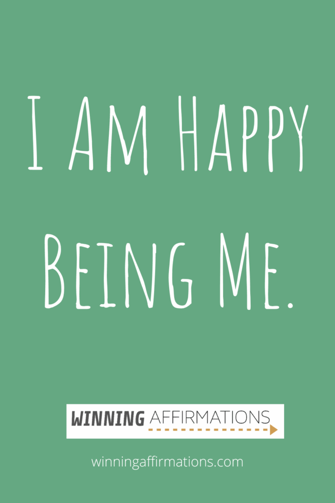 Jealousy affirmations - happy being me