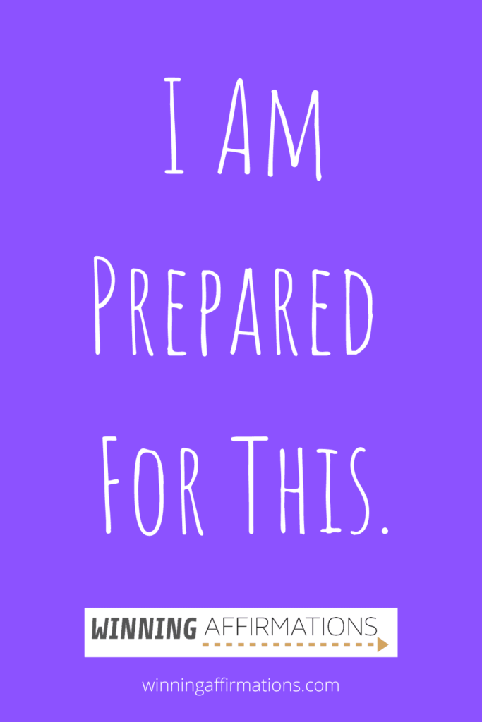 Stress affirmations - prepared for this