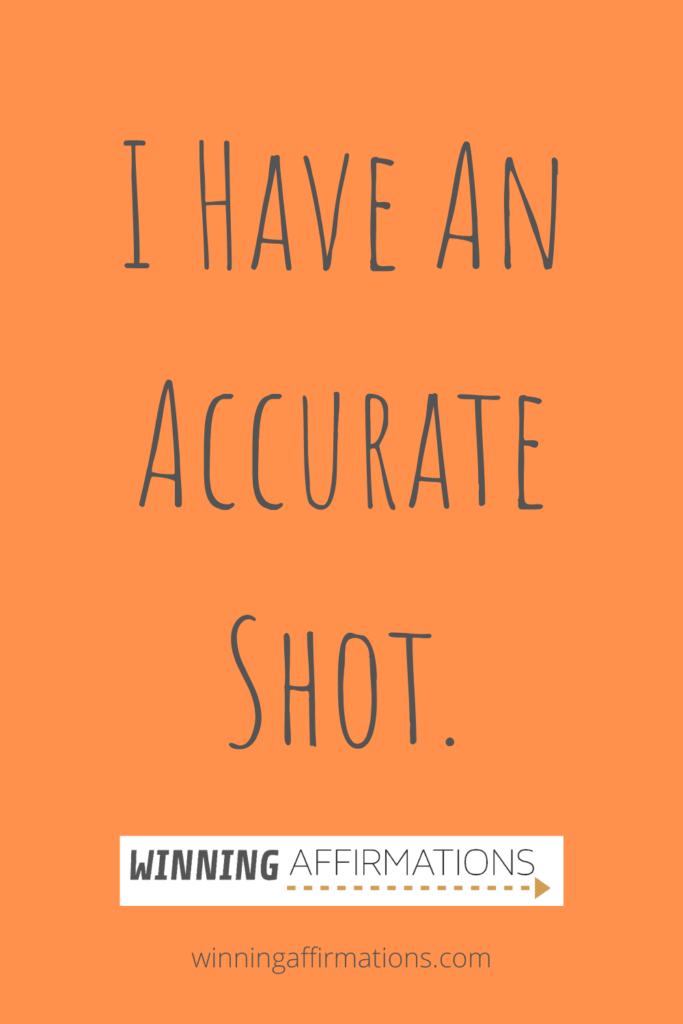 Basketball affirmations - accurate shot