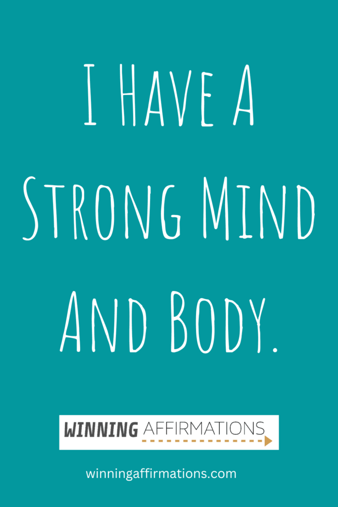 Running affirmations - strong mind and body