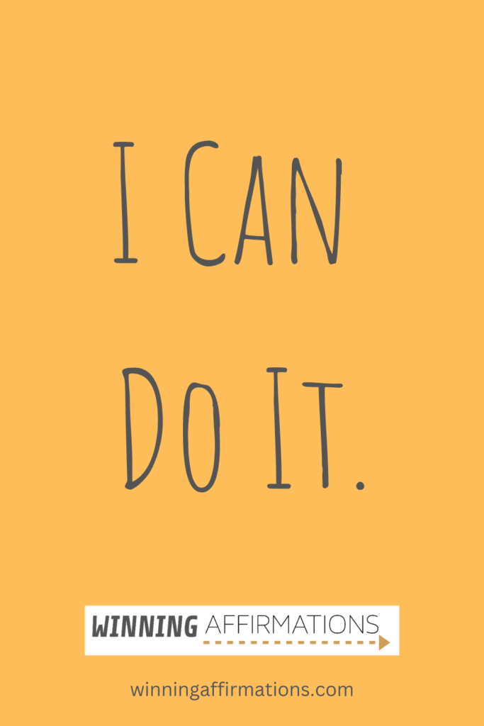 Work affirmations - i can do it