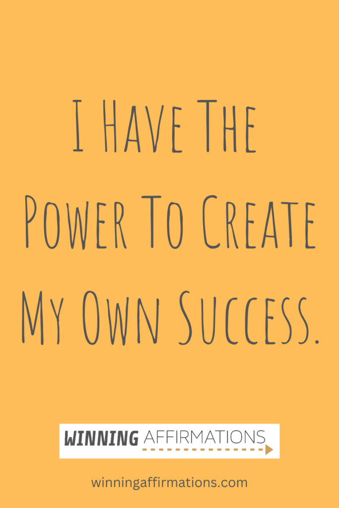 Work affirmations - power to create success