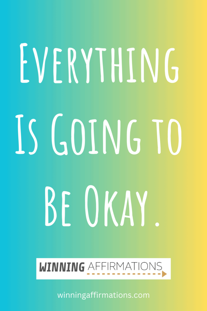 Anxiety affirmations - okay