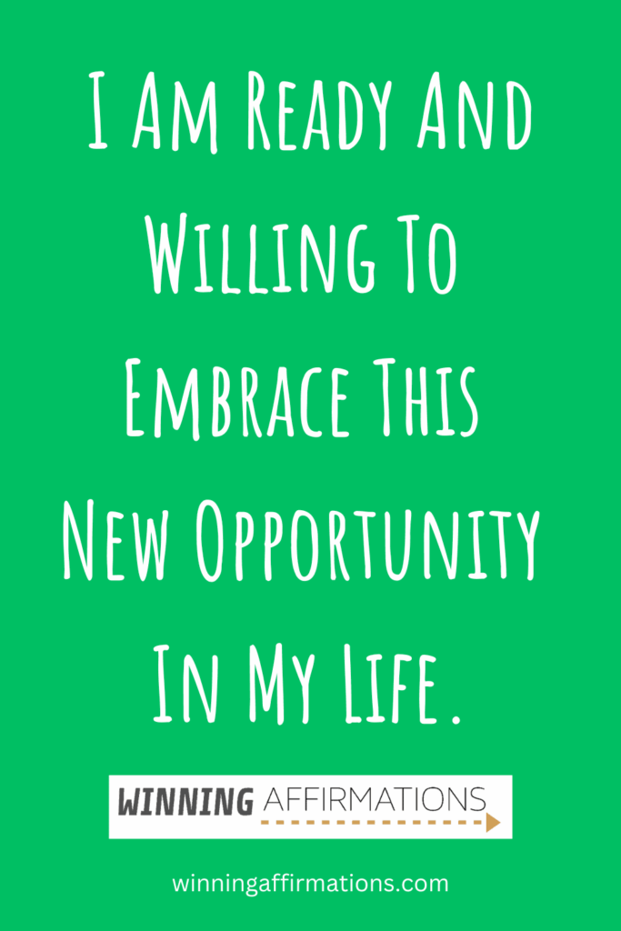 New beginnings affirmations - new opportunity