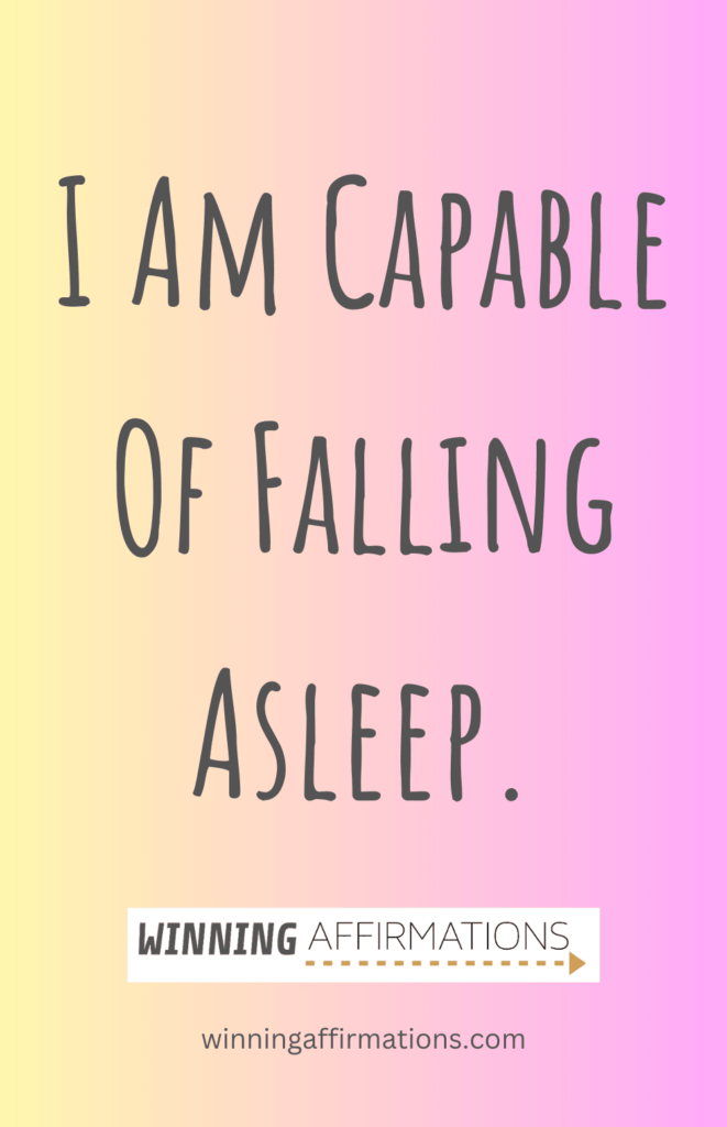Sleep affirmations - capable