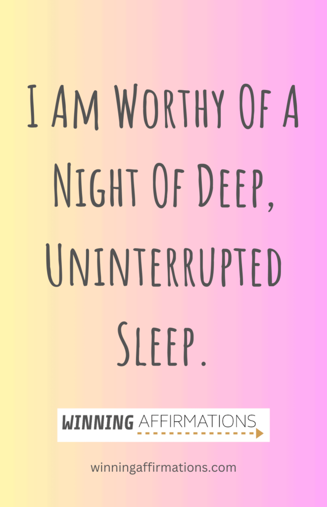 Sleep affirmations - uninterrupted sleep