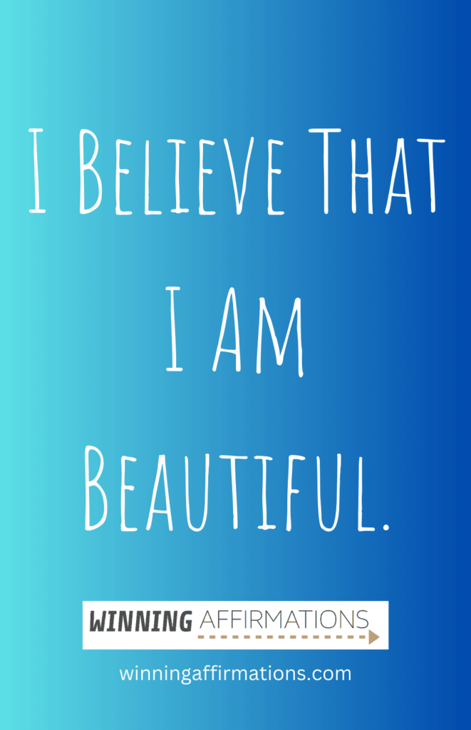Beautiful face affirmations - believe beautiful