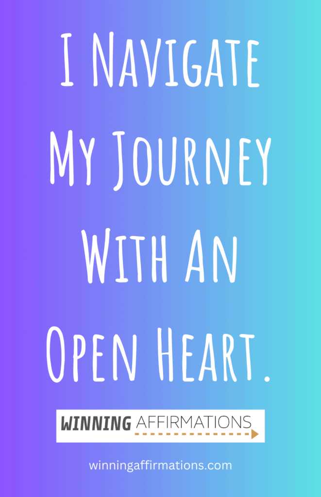 Travel anxiety affirmations - open heart