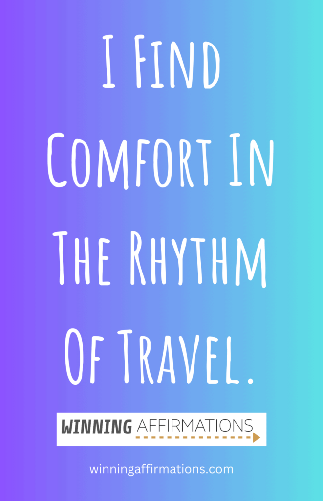 Travel anxiety affirmations - rhythm