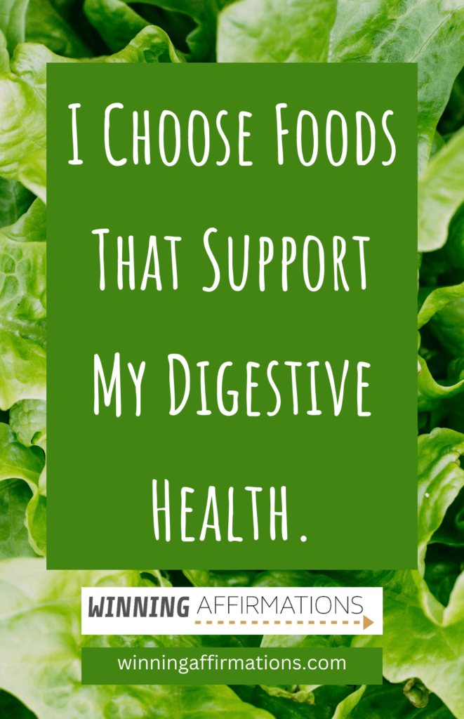 Healthy eating affirmations - digestive health
