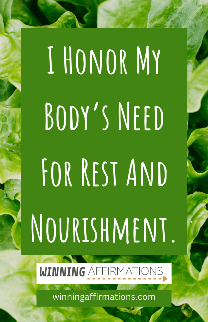 Healthy eating affirmations - rest and nourishment