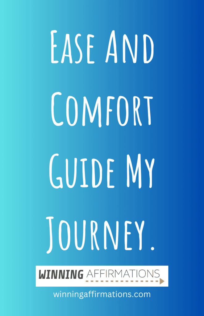 Driving anxiety affirmations - ease and comfort