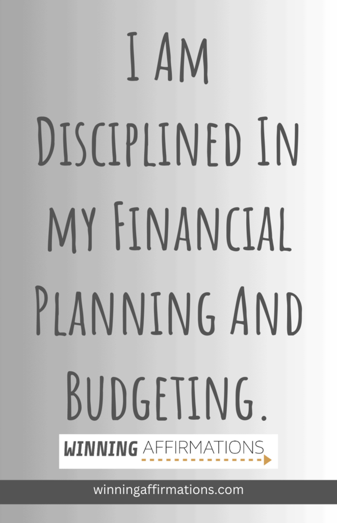 Self discipline affirmations - budgeting