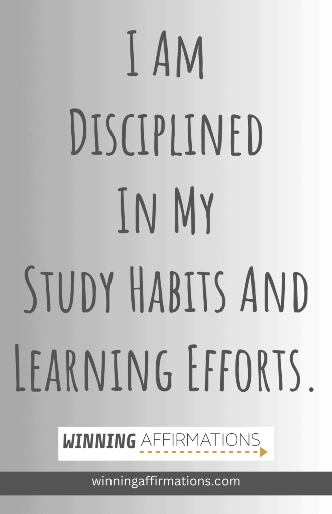 Self discipline affirmations - study habits