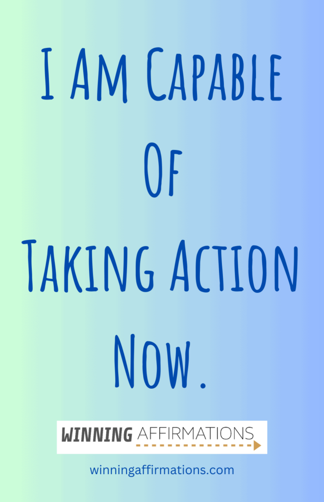 Affirmations for procrastination - action now