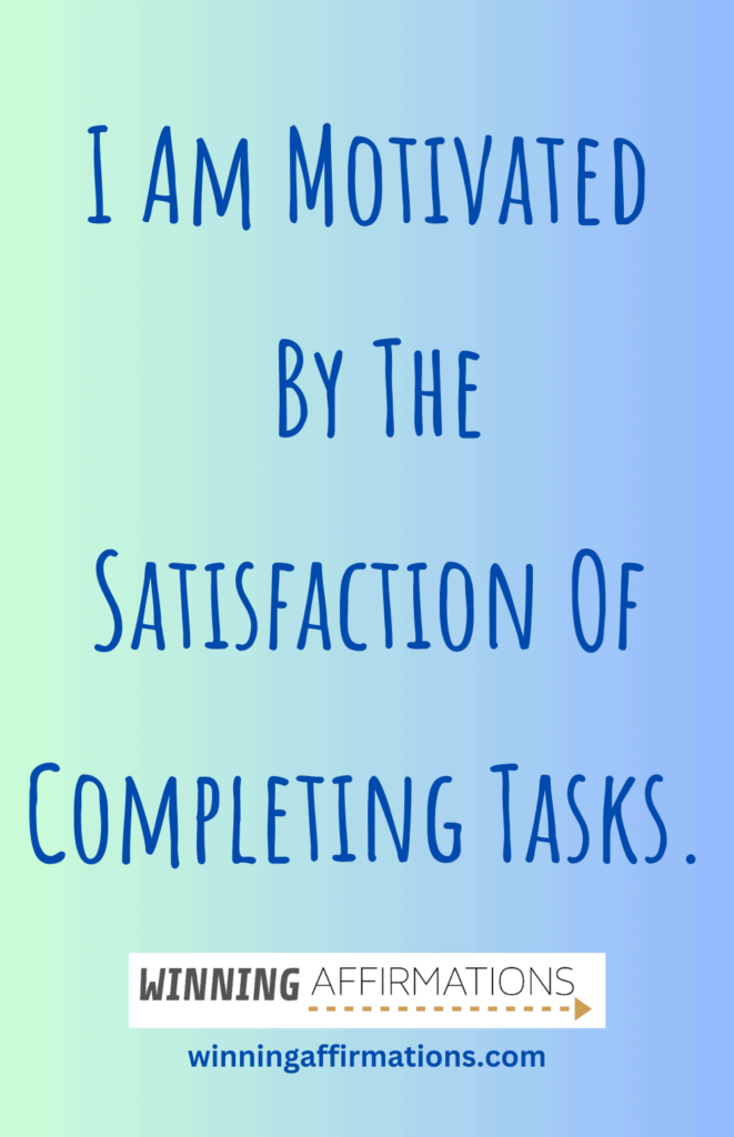 Affirmations for procrastination - satisfaction