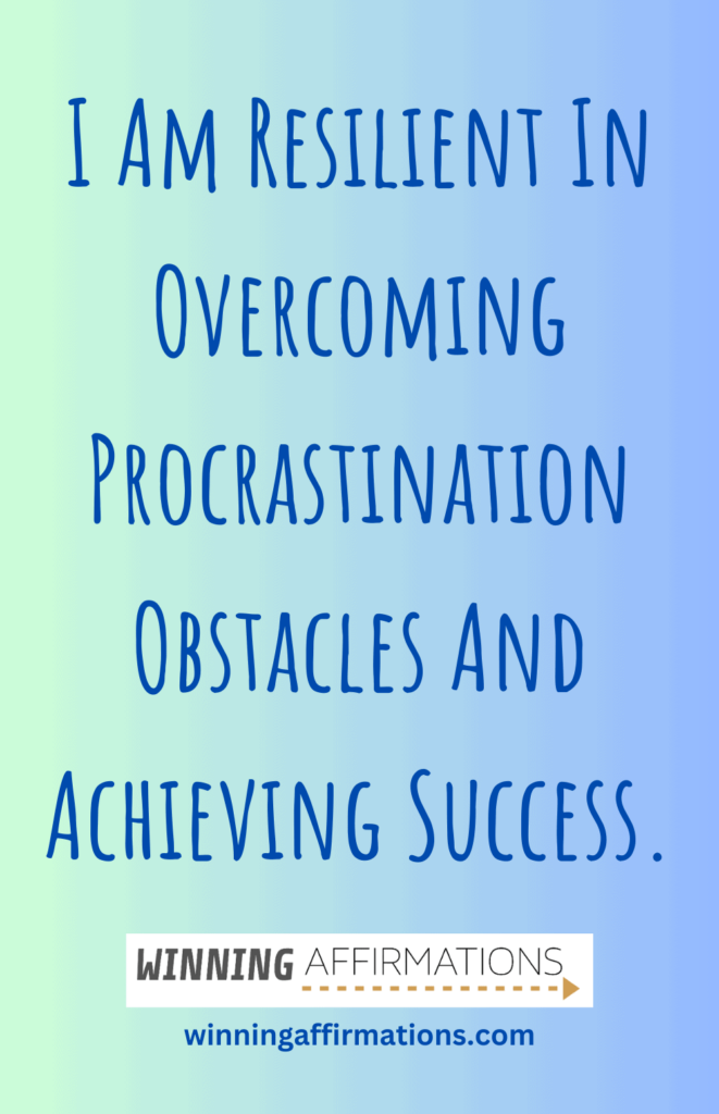 Affirmations for procrastination - success