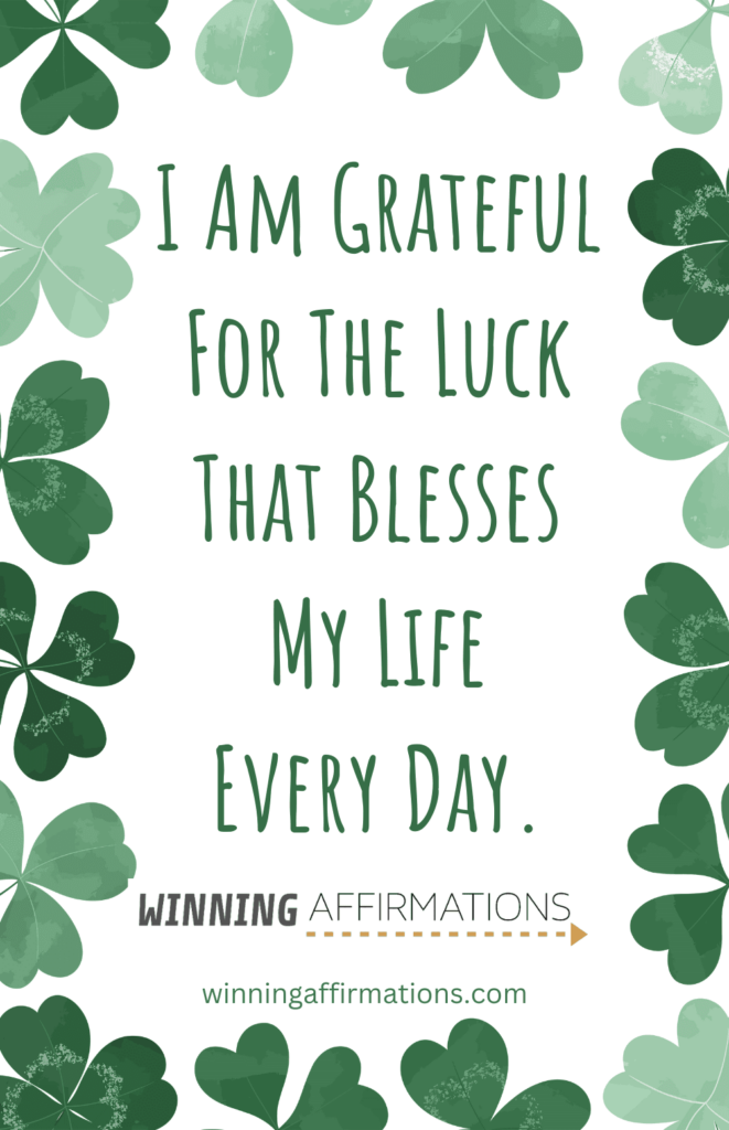 Good luck affirmations - grateful 