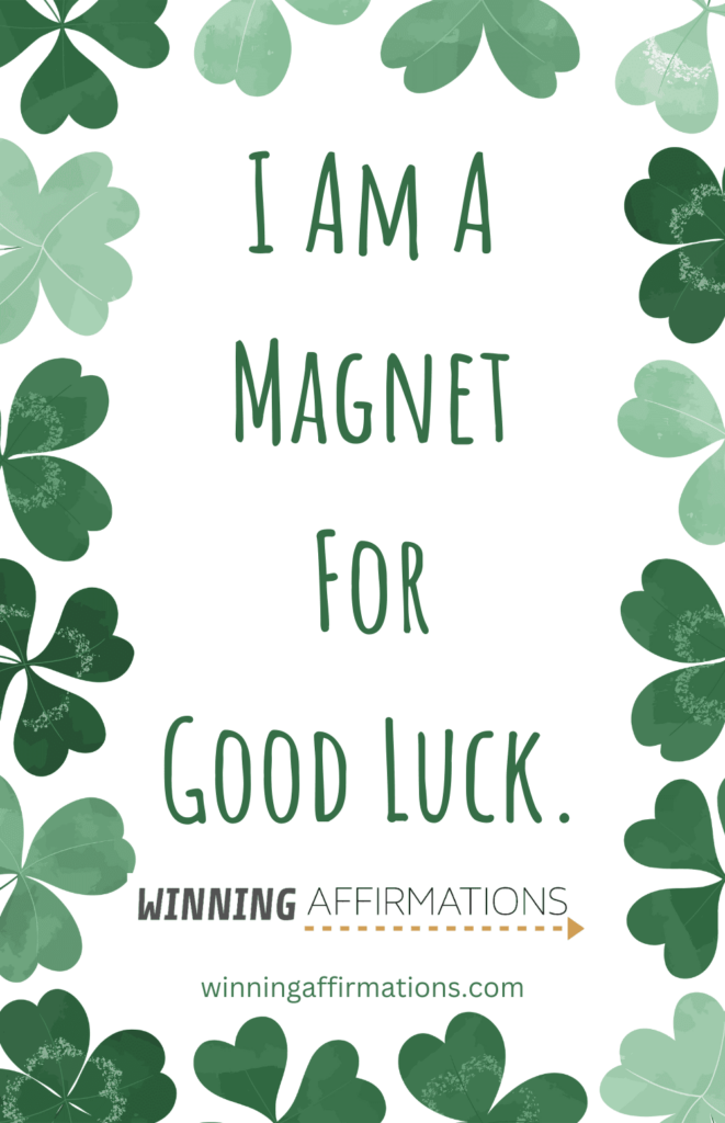 Good luck affirmations - magnet